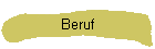 Beruf